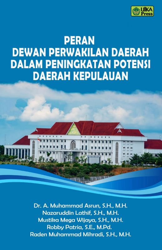 PERAN DEWAN PERWAKILAN DAERAH DALAM PENINGKATAN POTENSI DAERAH KEPULAUAN